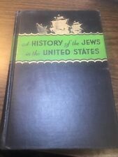 Book History Of The Jews In The United States 1949 Xbx picture