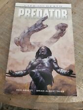 PREDATOR: LIFE AND DEATH, by Dan Abnett, 2016 Dark Horse TPB, Good+ Condition picture