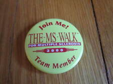 2000 MS Walk Button Multiple Sclerosis Team Member Vtg Pin Collectible picture