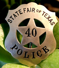 OBSOLETE STATE FAIR OF TEXAS police badge 1930s RARE TX Law Enforcement picture