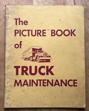 The Picture Book of Truck Maintenance from Fleet Owner. Vintage Repair Manual picture