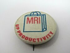 MRI Up Productivity Pin Button Vintage picture