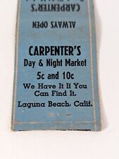Carpenters Day And Night Market Laguna Beach California Vintage Matchbook Cover picture