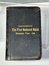 1913 THE FIRST NATIONAL BANK MOUNTAIN VIEW  CALIFORNIA BOOK  VINTAGE picture