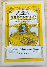Vintage 1938 Goodrich Almanac Silvertown Stores Ithaca NY Farming Home Tires picture