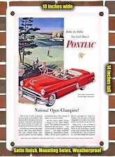 METAL SIGN - 1954 Pontiac Star Chief Convertible - 10x14 Inches picture