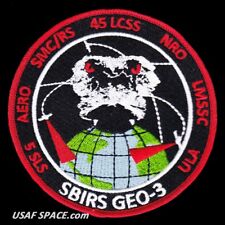 ORIGINAL SBIRS GEO 3 - 45 LCSS USAF DOD INFRARED SYSTEM SATELLITE Mission PATCH picture