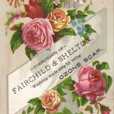 Antique 1890s Ozone Soap Fairchild Shelton Flowers Roses Victorian Trading Card picture