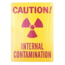 US Military Radiation Warning Sign - CAUTION Internal Contamination - NOS 10x14 picture