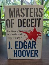 J Edgar Hoover, Masters of Deceit , Signed in ink, Ist ed, 1st printing, Fine picture