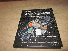 The Dialogues: Conversations About The Nature Of The Universe picture