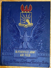 1942 BLYTHEVILLE ARMY AIR FIELD Southeast Training Center Yearbook  WW2 picture