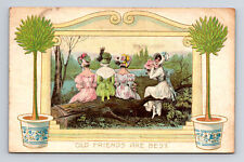 c1910 Old Friends Are Best Victorian Women Dresses Bonnets Meadville PA Postcard picture