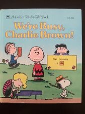 We’re Busy, Charlie Brown VINTAGE Golden Tell-A-Tale Book 1988  picture