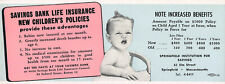 Savings Bank Life Insurance, Children's Policies, Early Ink Blotter picture