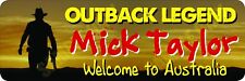 Massive 50cm x 15cm Mick Taylor No. 2 Outback Legend Bumper Sticker picture