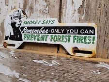 VINTAGE SMOKEY BEAR PORCELAIN SIGN FOREST SERVICE NATL PARK CAMP FIRE TAG TOPPER picture