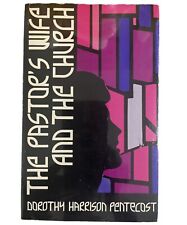 The Pastor's Wife and the Church by Dorothy Harrison Pentecost - 1975 picture