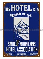 member of Smoky Mountain Hotel Association metal tin sign garage makeover picture