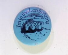IM IN THE LORD'S ARMY VINTAGE BUTTON PIN ADVERTISING picture