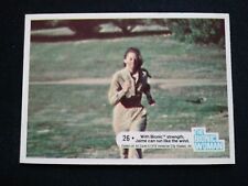 1976 Dunruss Bionic Woman Card # 26 With Bionic strength.... (EX) picture