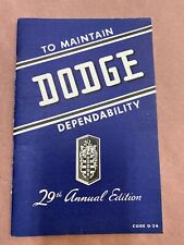 1946 How To Maintain Dodge Dependability 29th Annual Edition Code D-24 (USED) picture