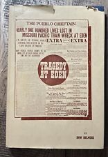 Tragedy at Eden by Dow Helmers - The Eden Train Wreck - Signed, 1st edition HC picture