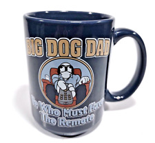 BIG DOG DAD Large Coffee Mug  HE WHO MUST HAVE THE REMOTE  Double Sided 2005 picture
