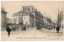 CPA 69 - LYON (Rhone) 46. Military Health School. Avenue des Ponts (Berthelot) picture