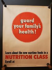 WWII 1943 Guard Your Family's Health Enroll In NUTRITION CLASS OWI 28