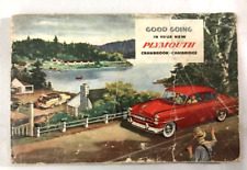 1952 CHRYSLER PLYMOUTH -- GOOD GOING IN YOUR NEW PLYMOUTH - 38 PAGES CAR MANUAL picture