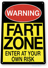 TIN SIGN Fart Zone Caution Warning Metal Décor Wall Store Shop Garage A362 picture