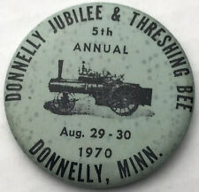 Donnelly Jubilee Threshing Bee 1970 Minnesota Vintage Pin Button Pinback picture
