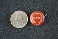 1931 I Gave Community Fund Vintage Heart Pin Pinback Button #22334 picture