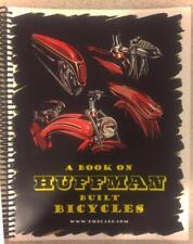 All NEW HUFFMAN BICYCLE antique bike HISTORY BOOK classic vintage bikes picture