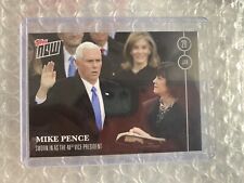 2016 Topps Now Election Mike Pence Sworn in Official 48th Vice President picture