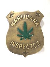 Marijuana Inspector Weed Cigarettes Brass w/Antique Finish Badge SAME DAY SHIP picture