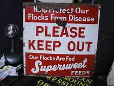 VTG SUPERSWEET FEEDS SIGN HELP PROTECT OUR FLOCKS FROM DISEASE RARE POULTRY picture