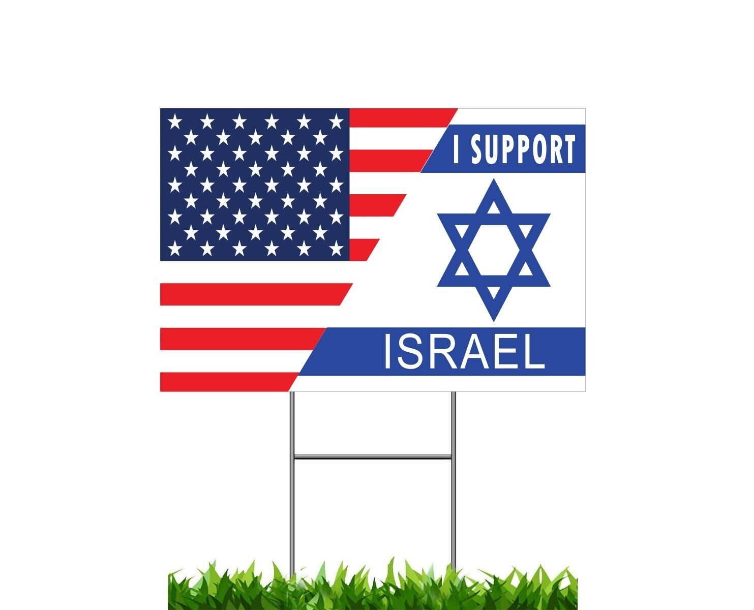 I support Israel Yard Lawn Home Sign 12\