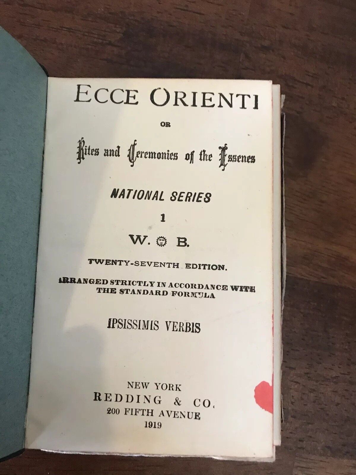 1919  Ecce Orienti, The Rites & Ceremonies Of The Essenes Rare Book
