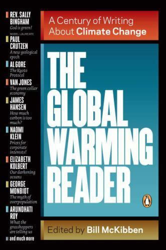 The Global Warming Reader: A Century of Wr- 0143121898, Bill McKibben, paperback