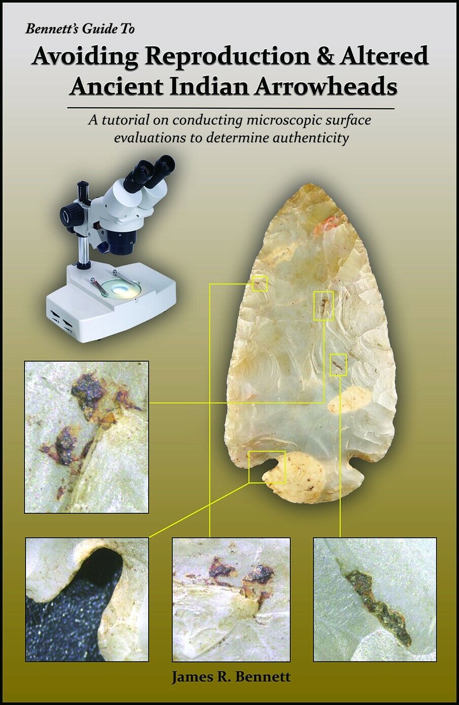 New Book: Avoiding Reproduction Arrowheads by Bennett (focus on microscope use)