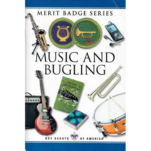 Music and Bugling Merit Badge Pamphlet - 2008 Printing
