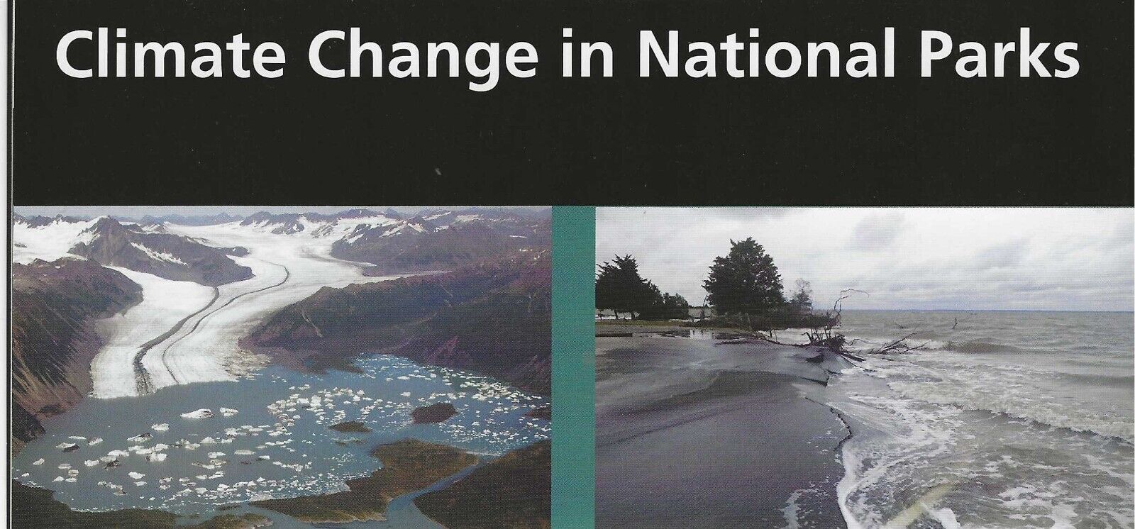 Climate Change in National Parks Unigrid Brochure (2016 Version)