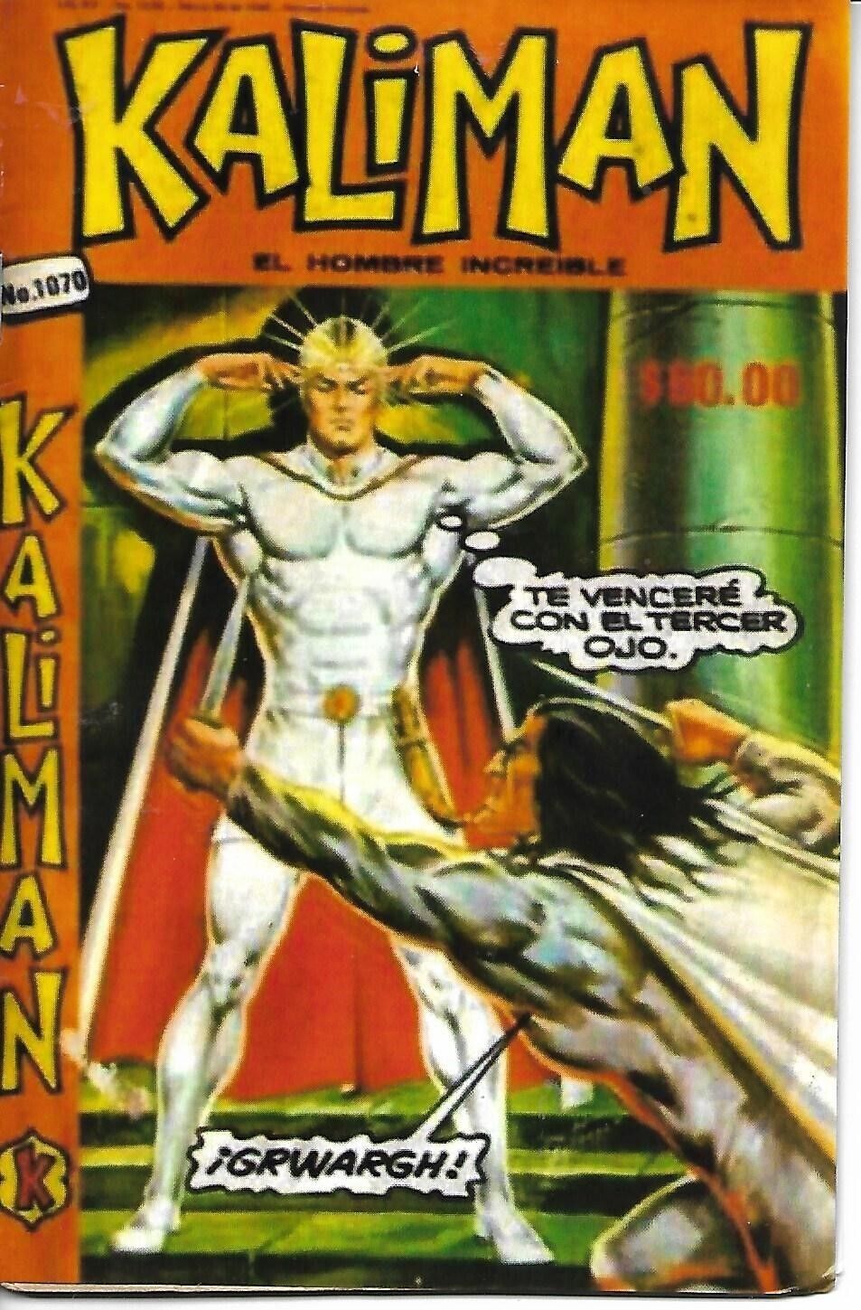 Kaliman El Hombre Increible #1070 - Mayo 30, 1986