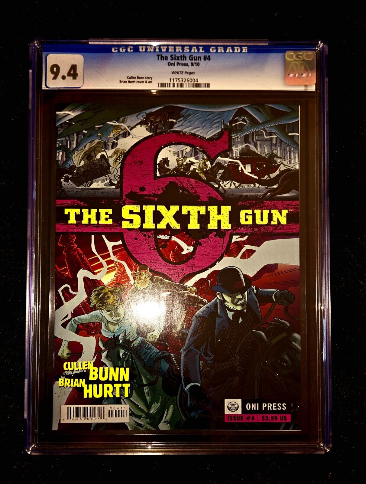 The Sixth Gun #4  *9.4 CGC In CASE* C.BUNN & B.HURTT. Oni Press, 2010