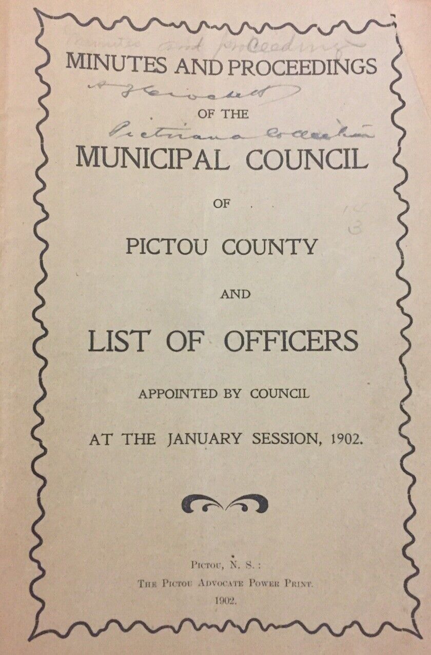 1902 Minutes And Proceedings Municipal Council Pictou County Vintage Booklet
