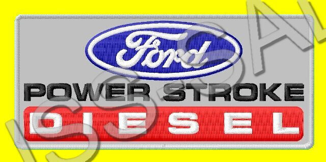 FORD POWER STROKE DIESEL EMBROIDERED PATCH IRON/SEW ON ~4-1/4\