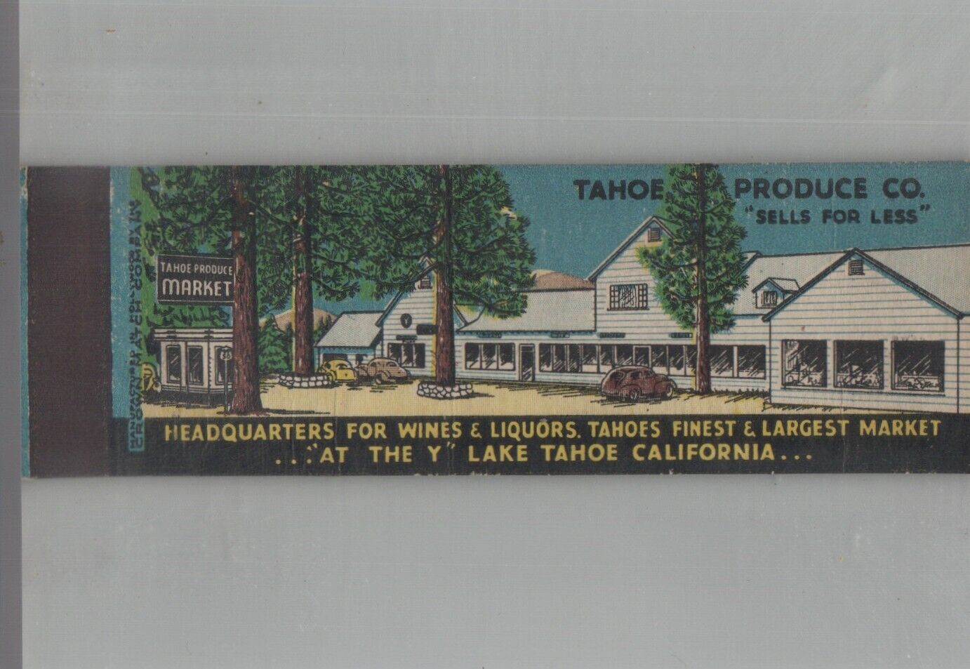 Matchbook Cover Full Length Tahoe Produce Co. Sells For Less Lake Tahoe, CA