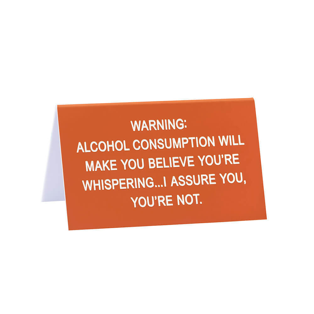 Say What - Desk Sign: 'Alcohol Consumption', Red, Acrylic, Large, 11.5cm (Len...